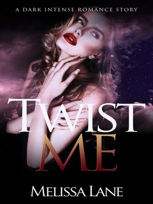 cover image of Twist Me